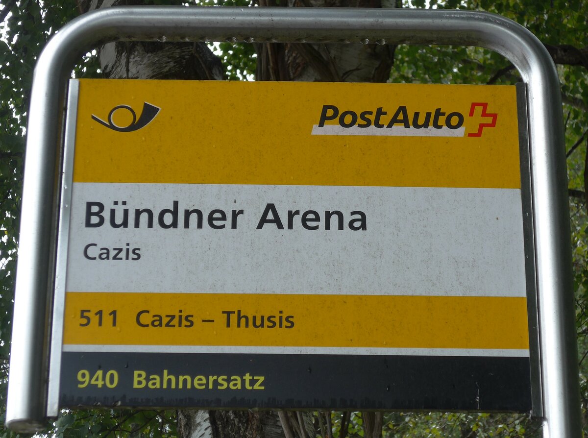 (184'809) - PostAuto-Haltestellenschild - Cazis, B�ndner Arena - am 16. September 2017