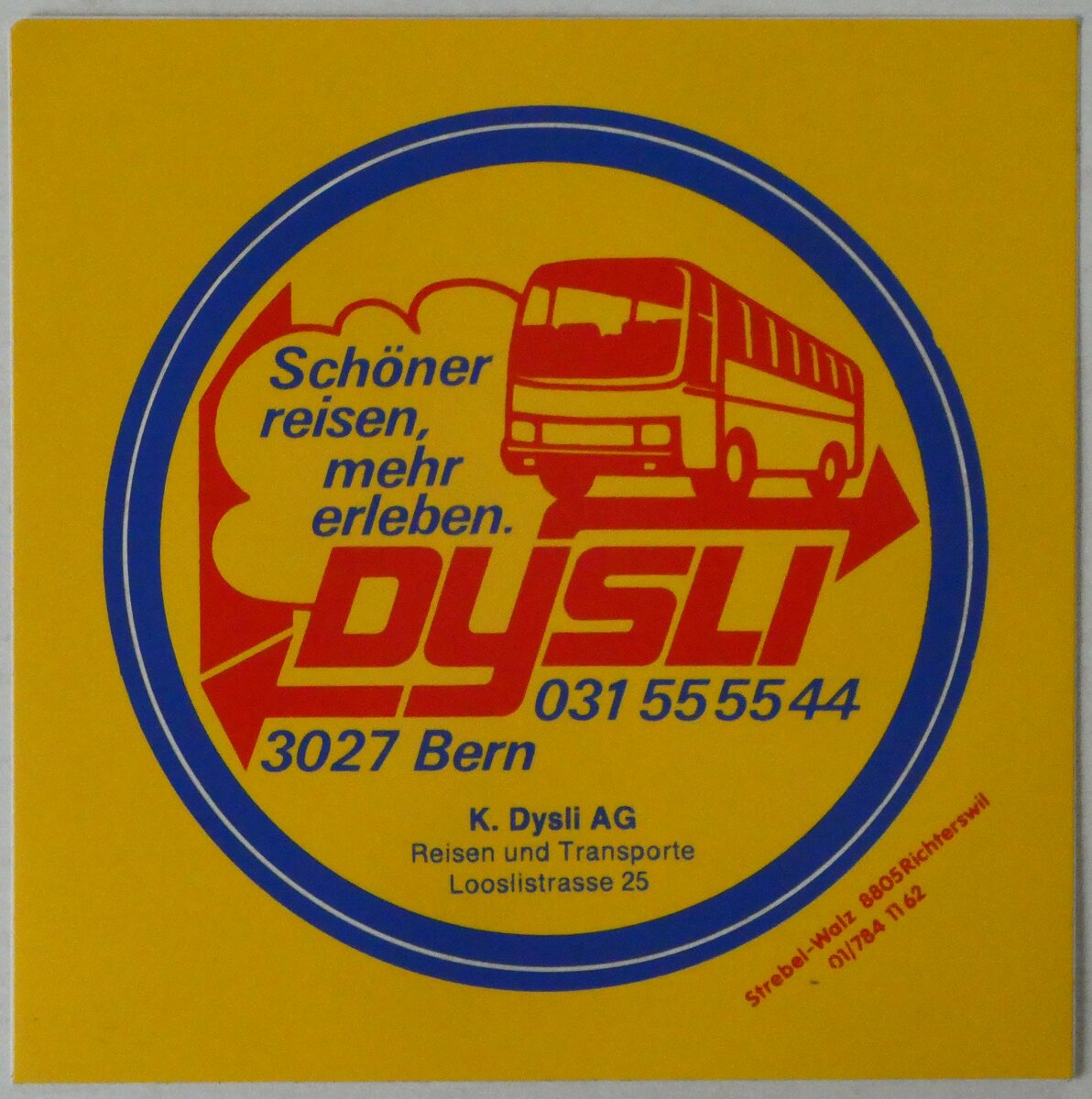 (245'318) - Kleber f�r Sch�ner reisen, mehr erleben. Dysli Bern am 23. Januar 2023 in Thun