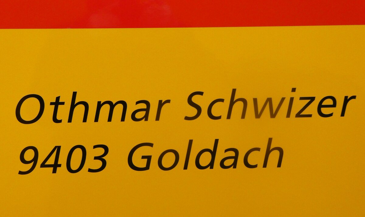 (247'368) - Beschriftung - Othmar Schwizer 9403 Goldach - am 17. M�rz 2023 in Arbon, Saurermuseum Depot