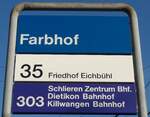 (176'916) - ZVV-Haltestellenschild - Z�rich, Farbhof - am 6.